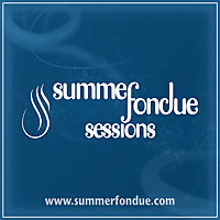 Show's archive   Summer Fondue