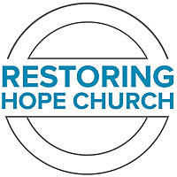 Restoring Hope Church Sermons