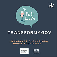 TransformaGov Podcast