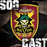 SOGCast: Untold Stories of MAC V SOG
