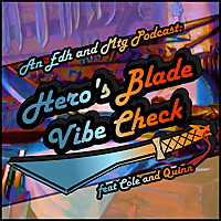 The Hero's Blade Vibe Check Radio Show