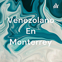 Venezolano En Monterrey