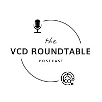 VCD RoundTable