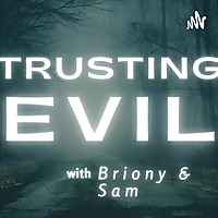 TRUSTING EVIL True Crime