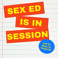 Sex Ed Is In Session: Real Talk About Life's Tough Topics