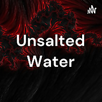 Unsalted Water