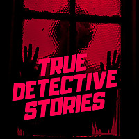 TRUE DETECTIVE STORIES