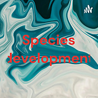 Species development