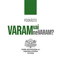 VARAM vai neVARAM?