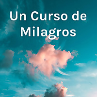 Un Curso de Milagros