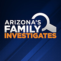 Arizona's Family Investigates