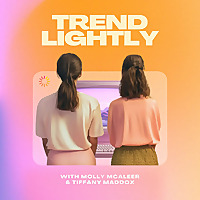 Trend Lightly