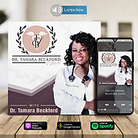 Dr. Tamara Beckford Show