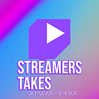 Streamer Takes Podcast