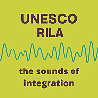 UNESCO RIELA: The sounds of integration