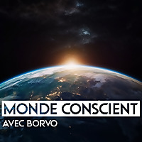 Monde Conscient