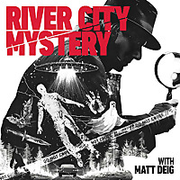 River City Mystery - Exploring the darker corners of Indiana, Illinois, and Kentucky
