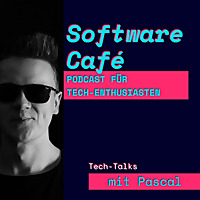 Software Café |Tech Talks für Entwickler & Techies