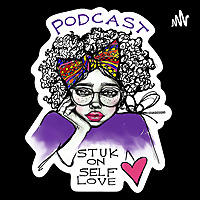 STUK on Self Love