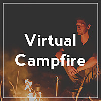 Virtual Campfire