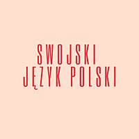 Swojski język polski: Learn Polish podcast