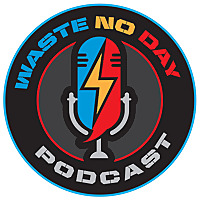 Waste No Day: A Home Services Motivational Podcast