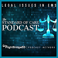 Standard of Care Podcast