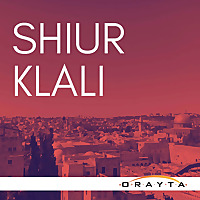 Yeshivat Orayta Shiur Klali