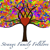 Strange Family Folklore