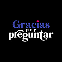 Gracias por Preguntar