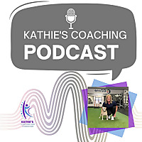 Kathie's Coaching Podcast