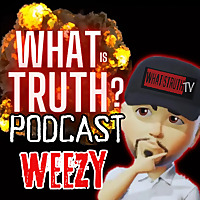 What Is TRUTH? Podcast