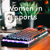 Women in Esports