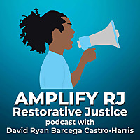 Amplify RJ (Restorative Justice)