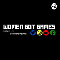 Women Got Games