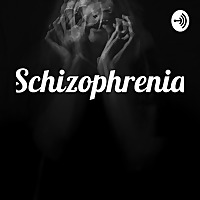 Schizophrenia