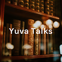 Yuva Talks - Season 1