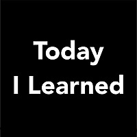 Today I Learned -シリコンバレーの現場から-