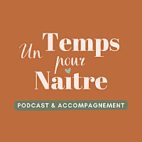Un Temps pour Naître