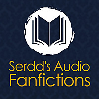 Serdd's Audio Fanfictions