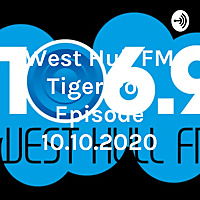 West Hull FM Tiger Pop Episode 10.10.2020