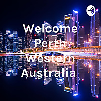 Welcome Perth Western Australia