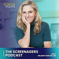 The Screenagers Podcast