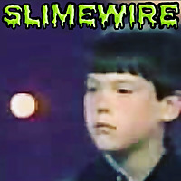 SLIMEWIRE