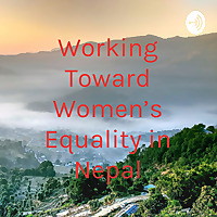 Working Toward Women's Equality in Nepal