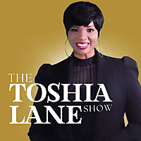 The Toshia Lane Show