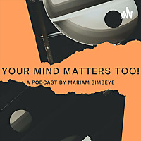 Your Mind Matters Too!