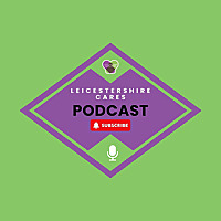 VOICES from Leicestershire Cares