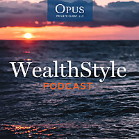 WealthStyle Podcast