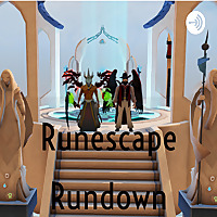 Runescape Rundown